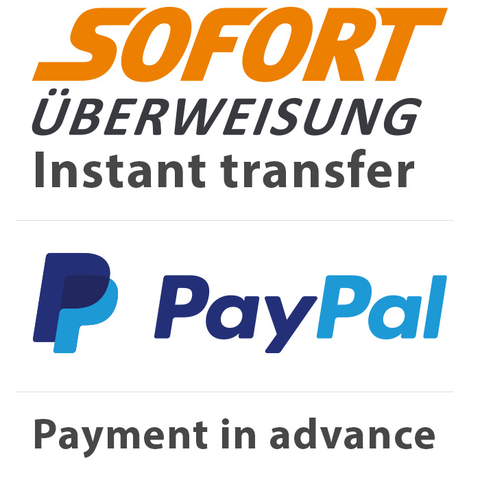 Wir bieten PayPal und Sofortüberweisung.